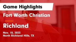 Fort Worth Christian  vs Richland  Game Highlights - Nov. 10, 2023