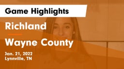 Richland  vs Wayne County  Game Highlights - Jan. 21, 2022