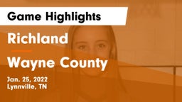 Richland  vs Wayne County  Game Highlights - Jan. 25, 2022