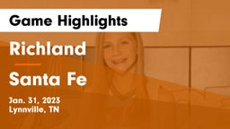 Richland  vs Santa Fe  Game Highlights - Jan. 31, 2023