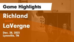 Richland  vs LaVergne  Game Highlights - Dec. 28, 2023