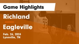 Richland  vs Eagleville  Game Highlights - Feb. 26, 2024