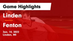 Linden  vs Fenton  Game Highlights - Jan. 14, 2022