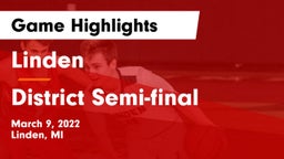 Linden  vs District Semi-final Game Highlights - March 9, 2022