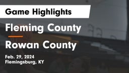 Fleming County  vs Rowan County  Game Highlights - Feb. 29, 2024