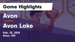 Avon  vs Avon Lake  Game Highlights - Feb. 23, 2024