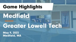 Medfield  vs Greater Lowell Tech  Game Highlights - May 9, 2023