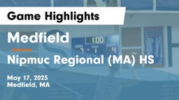 Medfield  vs Nipmuc Regional (MA) HS Game Highlights - May 17, 2023