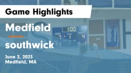 Medfield  vs southwick Game Highlights - June 2, 2023