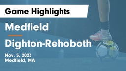 Medfield  vs Dighton-Rehoboth Game Highlights - Nov. 5, 2023