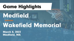 Medfield  vs Wakefield Memorial  Game Highlights - March 8, 2022