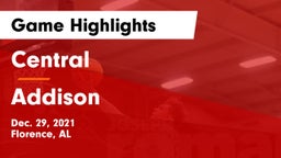 Central  vs Addison  Game Highlights - Dec. 29, 2021
