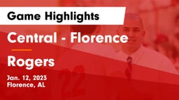 Central  - Florence vs Rogers  Game Highlights - Jan. 12, 2023