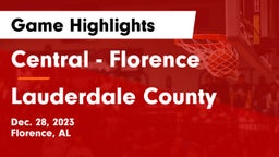 Central  - Florence vs Lauderdale County  Game Highlights - Dec. 28, 2023