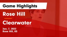 Rose Hill  vs Clearwater  Game Highlights - Jan. 7, 2022