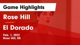 Rose Hill  vs El Dorado  Game Highlights - Feb. 1, 2022
