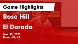 Rose Hill  vs El Dorado  Game Highlights - Jan. 13, 2023