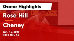 Rose Hill  vs Cheney  Game Highlights - Jan. 16, 2023