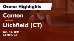 Canton  vs Litchfield  (CT) Game Highlights - Jan. 18, 2024