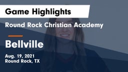 Round Rock Christian Academy vs Bellville  Game Highlights - Aug. 19, 2021