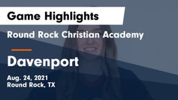 Round Rock Christian Academy vs Davenport  Game Highlights - Aug. 24, 2021