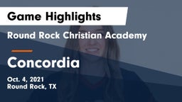 Round Rock Christian Academy vs Concordia  Game Highlights - Oct. 4, 2021