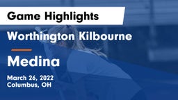 Worthington Kilbourne  vs Medina Game Highlights - March 26, 2022