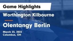 Worthington Kilbourne  vs Olentangy Berlin  Game Highlights - March 23, 2023