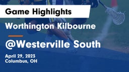 Worthington Kilbourne  vs @Westerville South Game Highlights - April 29, 2023