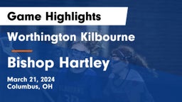 Worthington Kilbourne  vs Bishop Hartley  Game Highlights - March 21, 2024