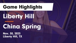 Liberty Hill  vs China Spring  Game Highlights - Nov. 30, 2023