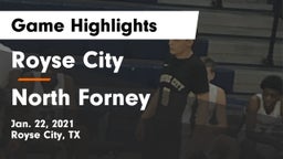 Royse City  vs North Forney  Game Highlights - Jan. 22, 2021