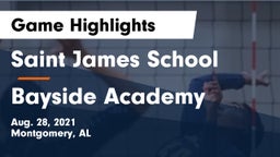 Saint James School vs Bayside Academy  Game Highlights - Aug. 28, 2021