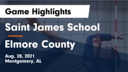 Saint James School vs Elmore County Game Highlights - Aug. 28, 2021