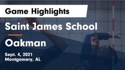 Saint James School vs Oakman Game Highlights - Sept. 4, 2021