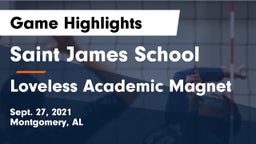 Saint James School vs Loveless Academic Magnet  Game Highlights - Sept. 27, 2021