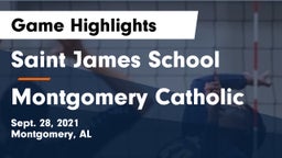 Saint James School vs Montgomery Catholic Game Highlights - Sept. 28, 2021