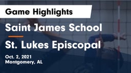 Saint James School vs St. Lukes Episcopal  Game Highlights - Oct. 2, 2021