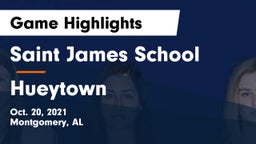 Saint James School vs Hueytown  Game Highlights - Oct. 20, 2021