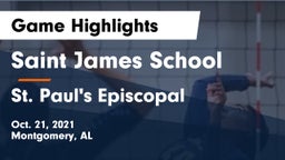Saint James School vs St. Paul's Episcopal  Game Highlights - Oct. 21, 2021