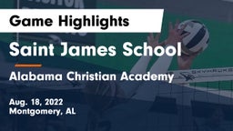Saint James School vs Alabama Christian Academy  Game Highlights - Aug. 18, 2022