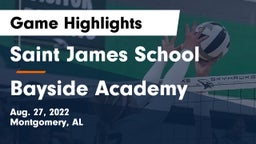 Saint James School vs Bayside Academy  Game Highlights - Aug. 27, 2022