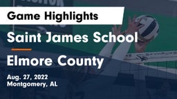 Saint James School vs Elmore County Game Highlights - Aug. 27, 2022