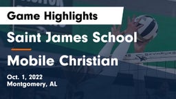Saint James School vs Mobile Christian  Game Highlights - Oct. 1, 2022