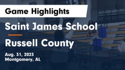 Saint James School vs Russell County  Game Highlights - Aug. 31, 2023