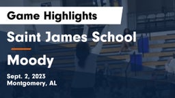 Saint James School vs Moody  Game Highlights - Sept. 2, 2023