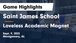 Saint James School vs Loveless Academic Magnet  Game Highlights - Sept. 9, 2023