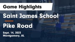 Saint James School vs Pike Road  Game Highlights - Sept. 14, 2023