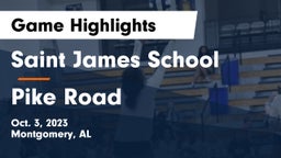 Saint James School vs Pike Road  Game Highlights - Oct. 3, 2023