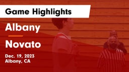 Albany  vs Novato  Game Highlights - Dec. 19, 2023